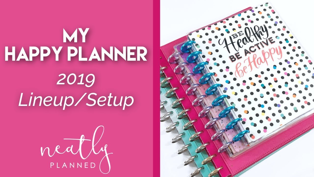 2019 Happy Planner Lineup/Setup