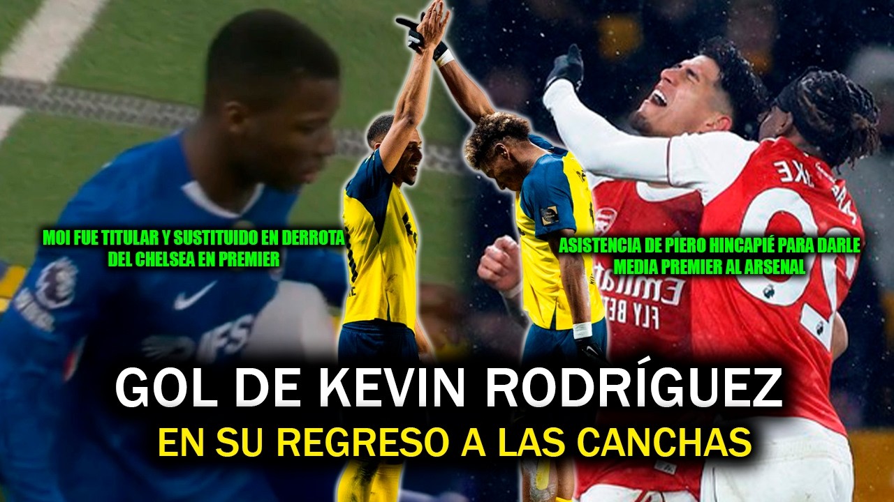 GOL DE KEVIN RODRÍGUEZ EN SU REGRESO A LAS CANCHAS 🔥 | ASISTENCIA DE HINCAPIÉ PARA DAR MEDIA PREMIER