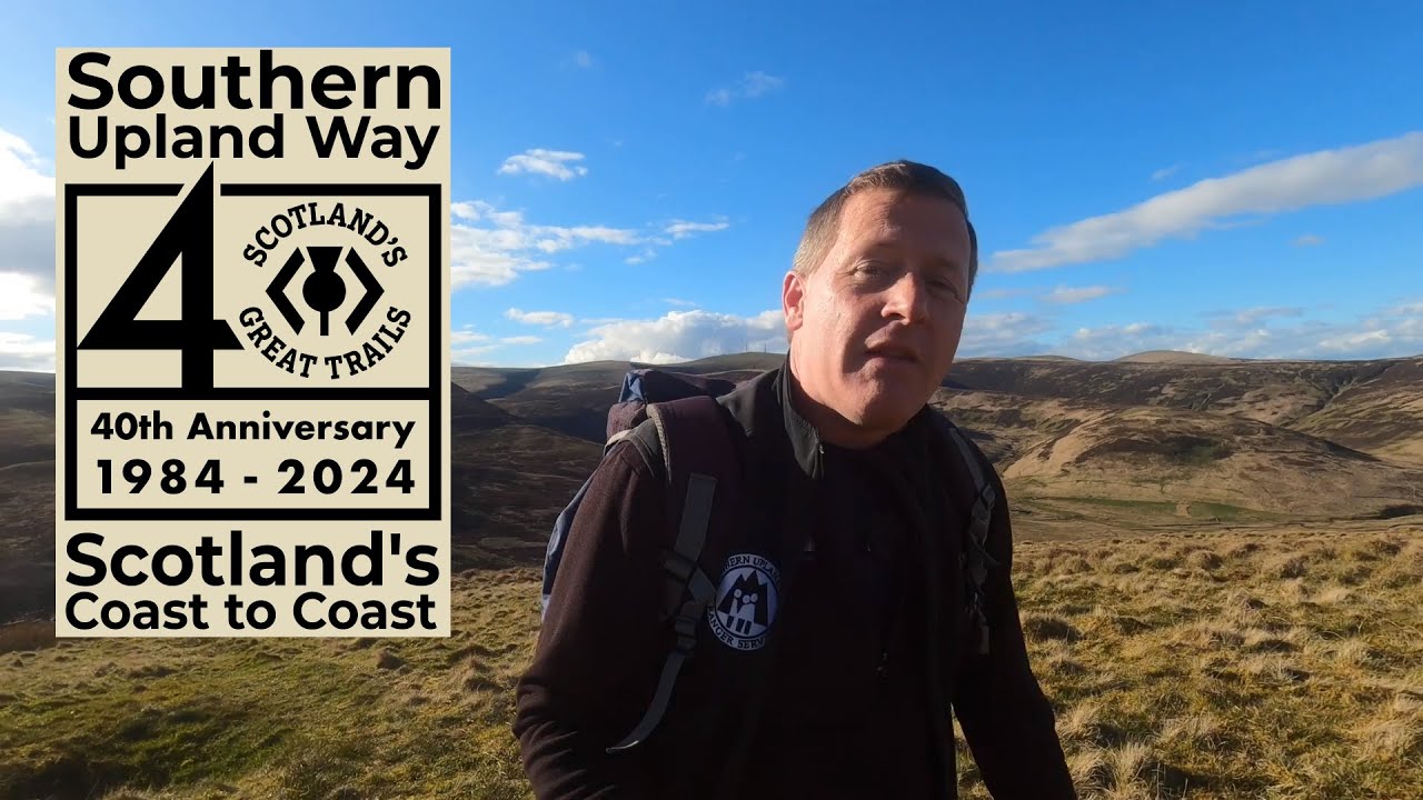 The History of the Southern Upland Way, Scotland's Coast to Coast Path