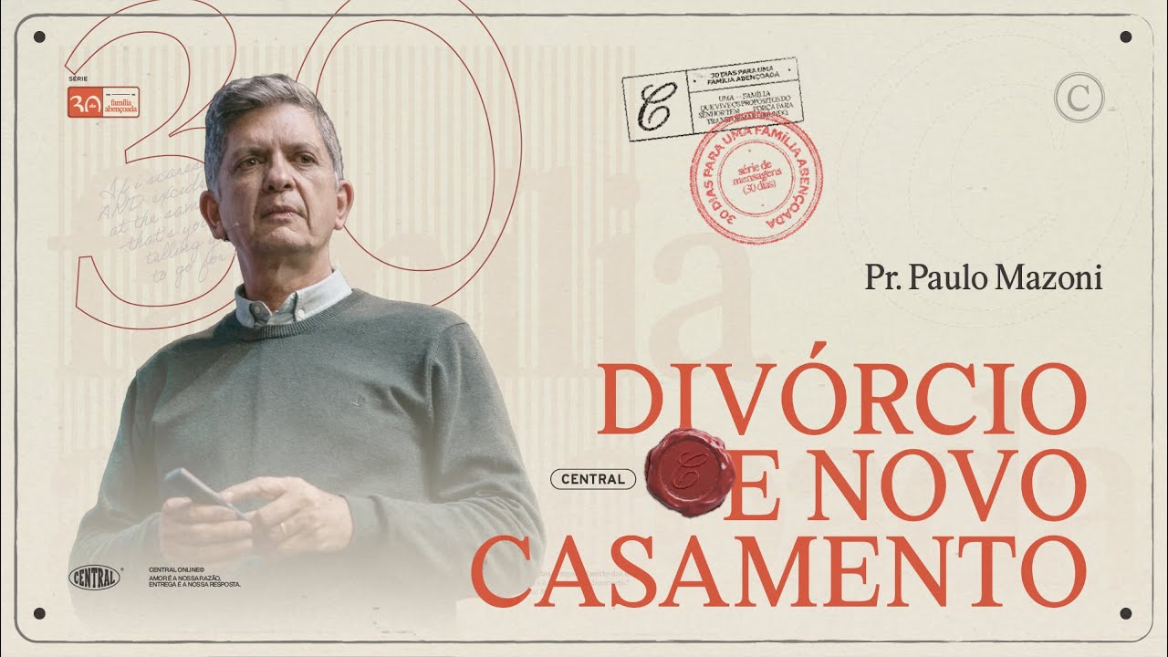 DIVÓRCIO E NOVO CASAMENTO | PR. PAULO MAZONI | DOMINGO 18H | 20/07/2025