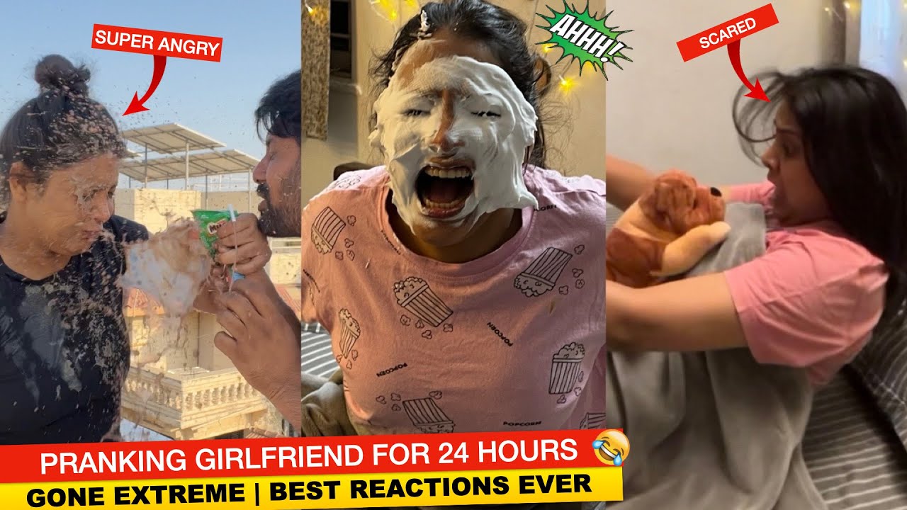 PRANKING MY GIRLFRIEND FOR 24 HOURS | GONE EXTREME | BEST REACTIONS EVER