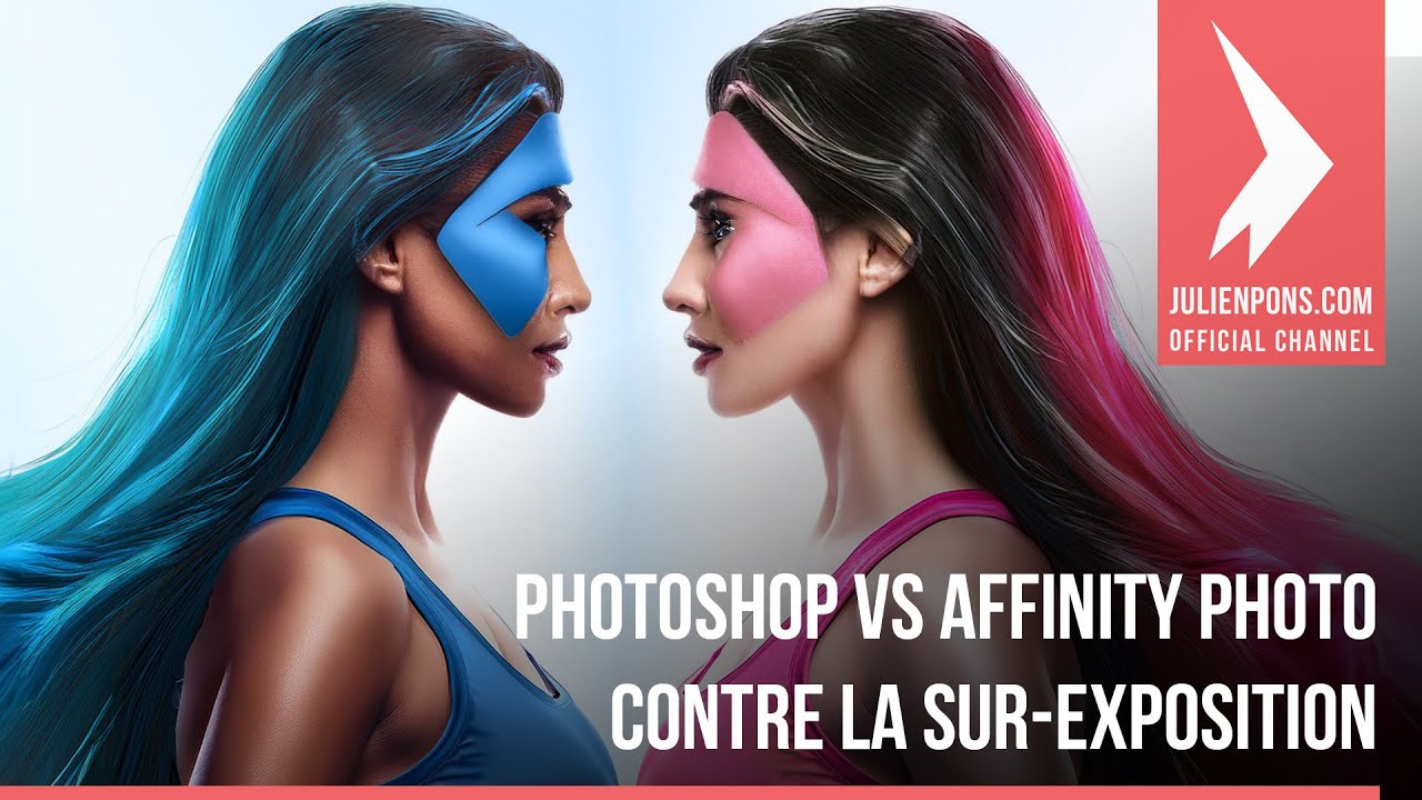 Photoshop vs Affinity Photo contre la sur-exposition
