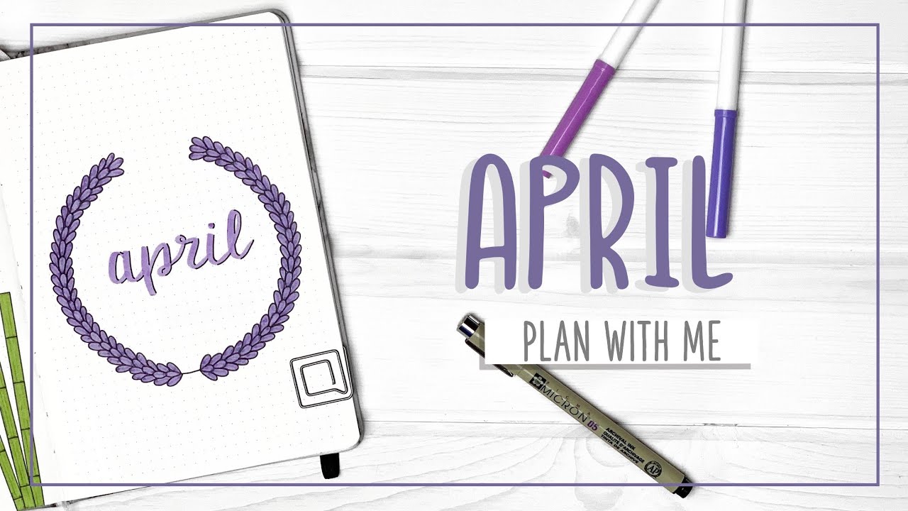 PLAN WITH ME || April 2020 Bullet Journal Setup