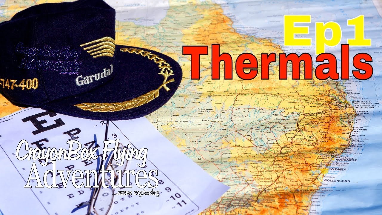 What Pilots Don't Tell You | Ep1 Thermals