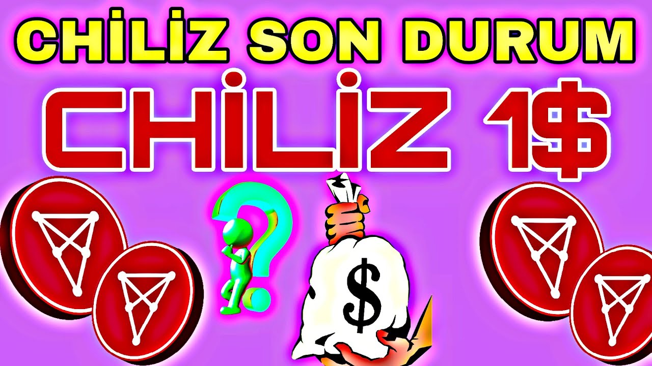 CHİLİZ 1 DOLAR OLUR MU? CHİLİZ ANALİZ CHZ COİN GRAFİK.
