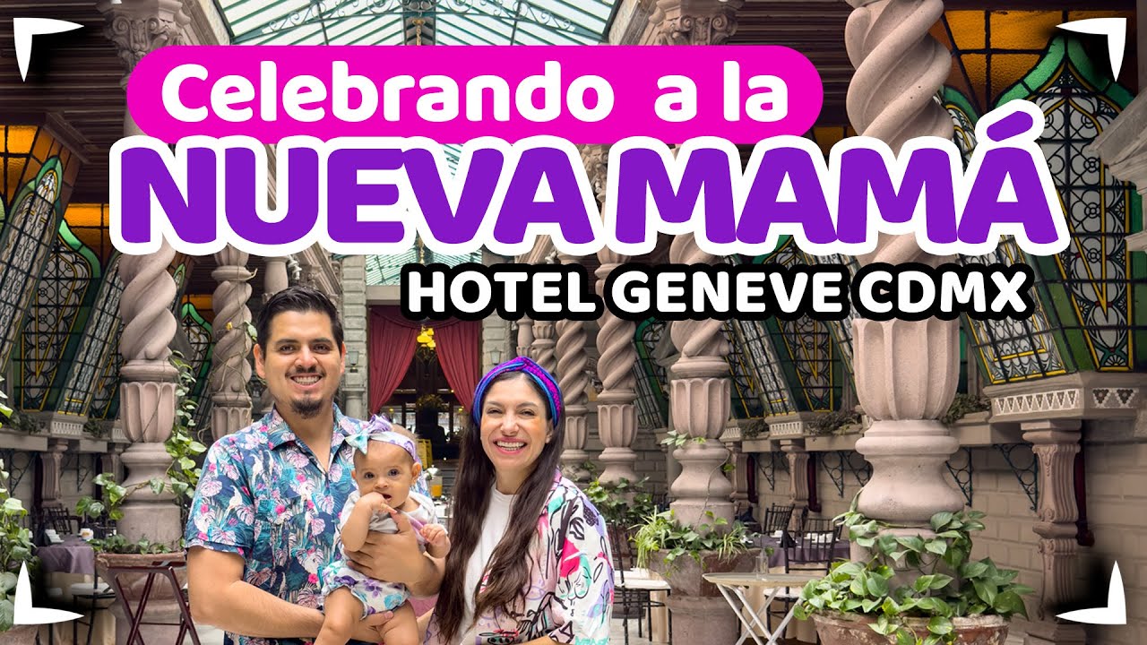 Fuimos al Hotel Geneve por el primer DIA de la MADRE de Rubi 🩷🩷🩷
