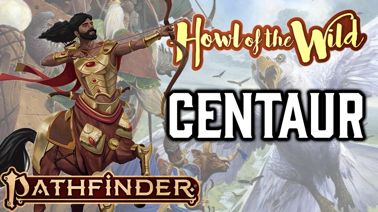 Pathfinder 2e Remasters Howl of the Wild Ancestries: Centaur