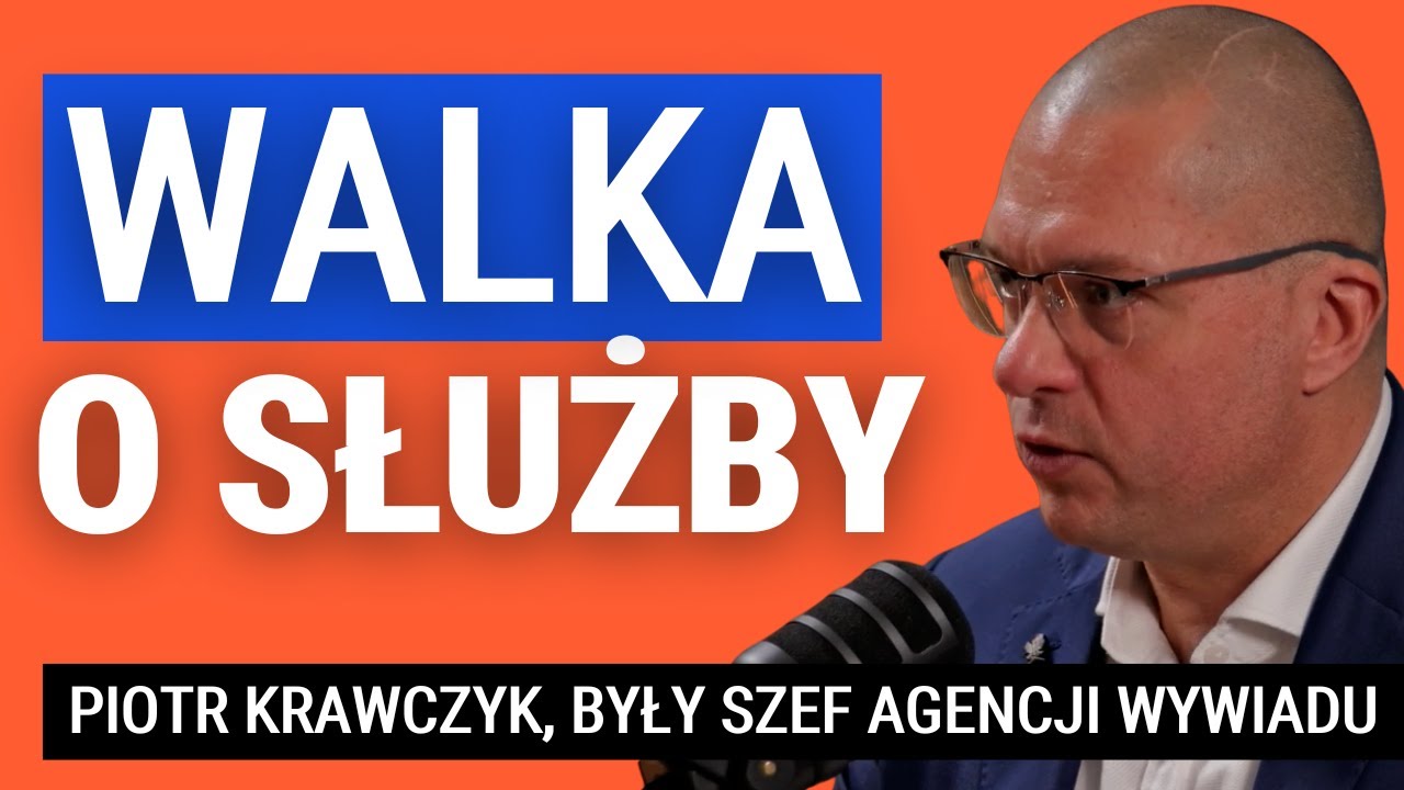 Polskie służby na krawędzi? Były szef agencji wywiadu ujawnia kulisy kryzysu - Piotr Krawczyk