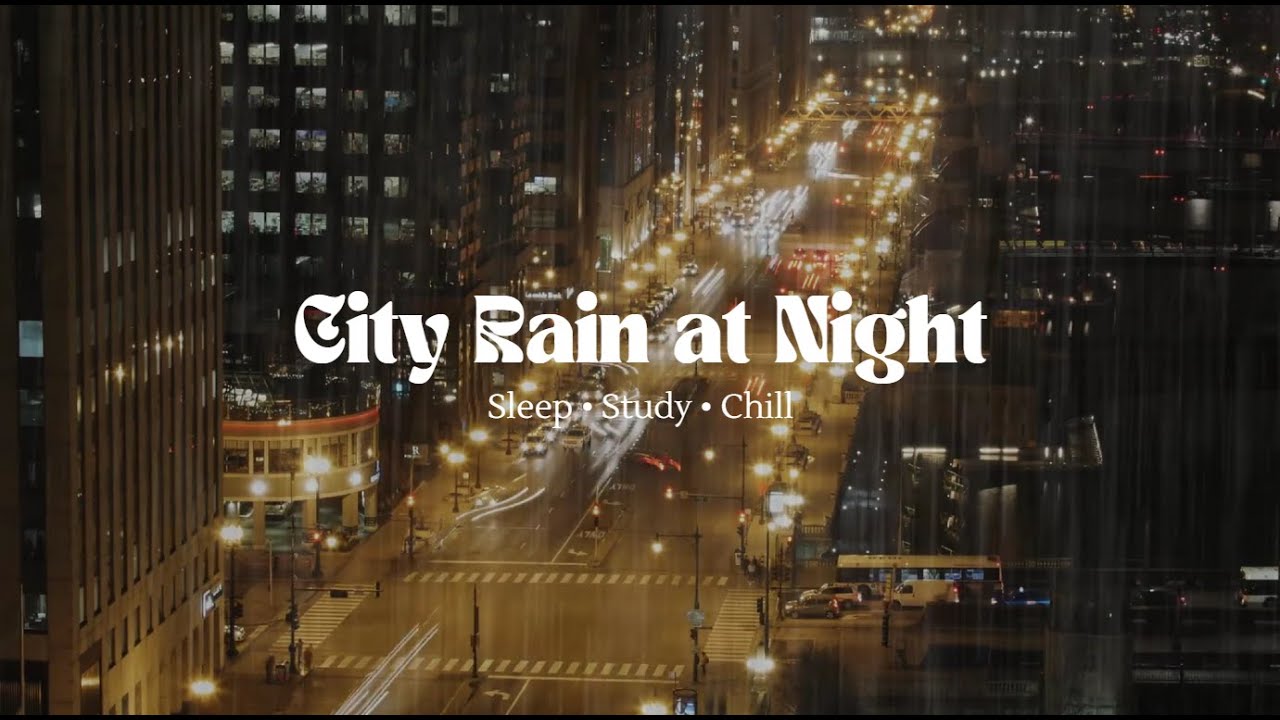 Rainy Night in the City — 8 Hours Sleep & Focus | Urban Ambience + Gentle Rain Sounds