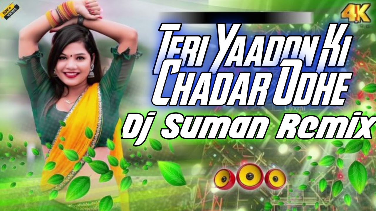 Teri Yaadon Ki Chadar Odhe (Medinipur Style Hindi Sound Test Trending Long Humming Mix 2026 