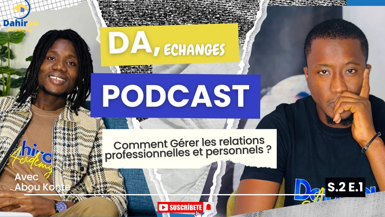 Comment gérer les relations personnelles et professionnelles quand on est entrepreneur ? #podcast