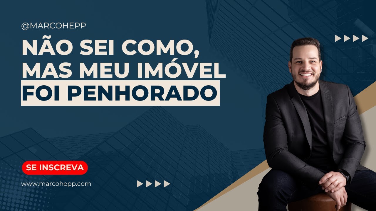 Meu imóvel foi penhorado, mas eu não sei como!