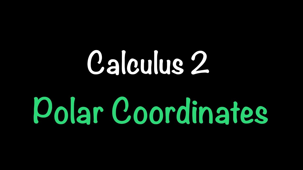 Calculus 2: Polar Coordinates (Video #30) | Math with Professor V