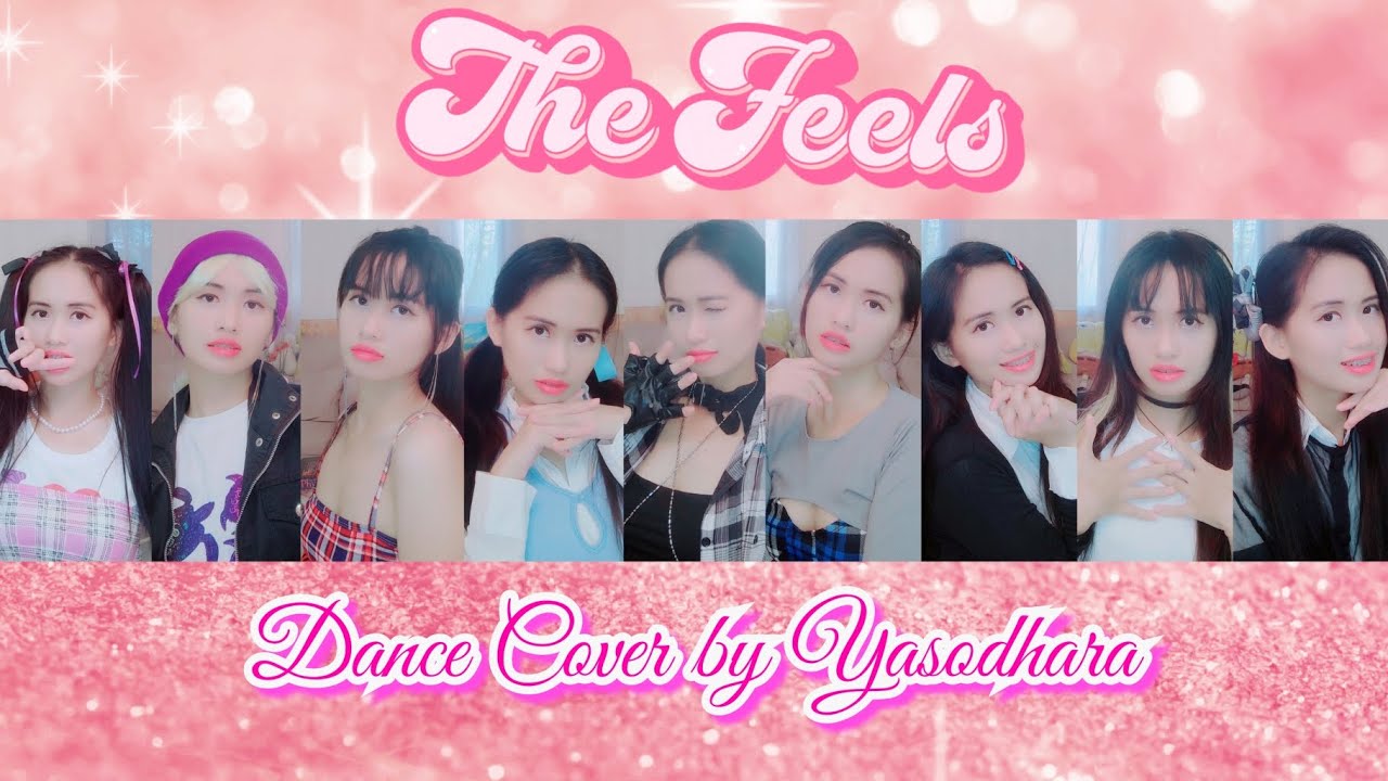 [TWICE - The Feels] Dance Cover by Yasodhara (트와이스)