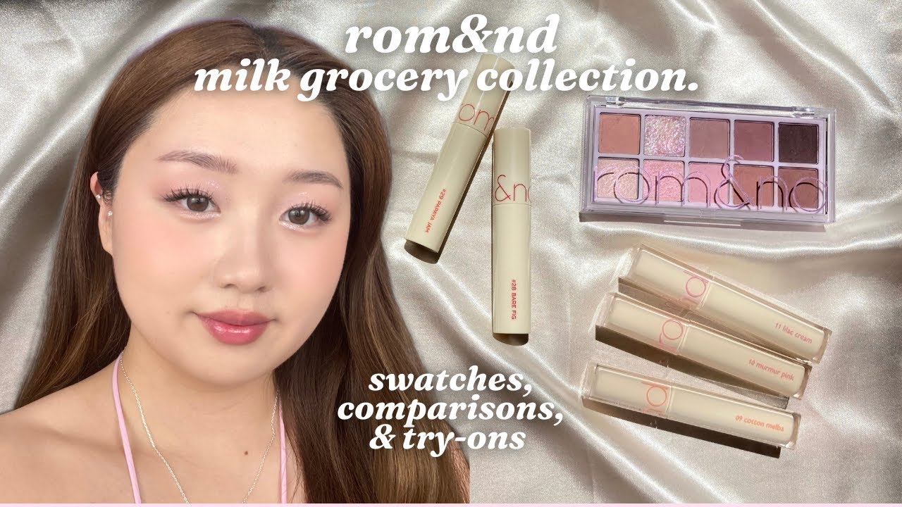 [НОВИНКА] Коллекция молочных продуктов ROM&ND 🍼🛒 | образцы, сравнения, примерки | Стейси Чен