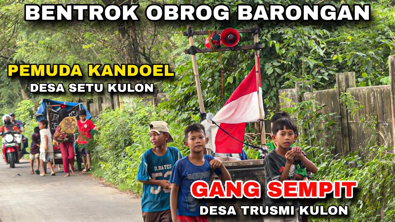 BENTROK ❗️ Obrog Barongan Bocil GANG SEMPIT & PEMUDA KANDOEL 2026