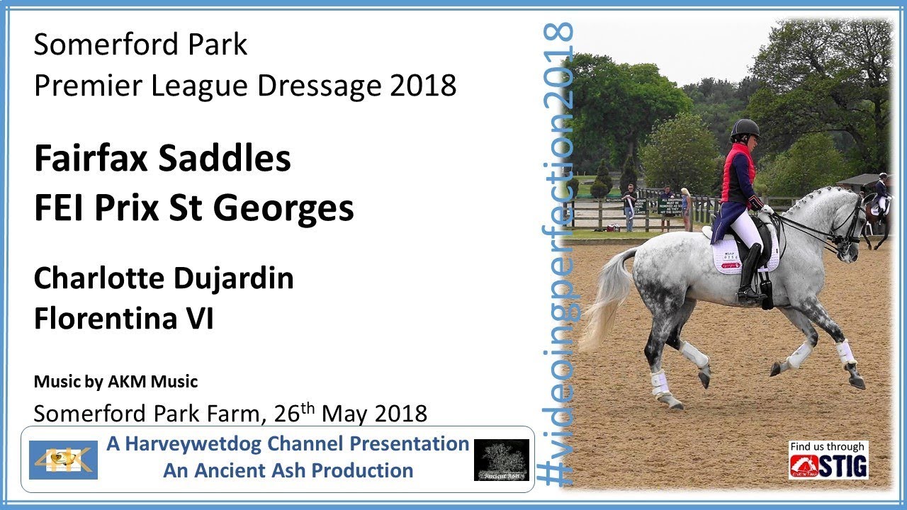 Charlotte Dujardin and Florentina PSG; Somerford Park Premier League 2018