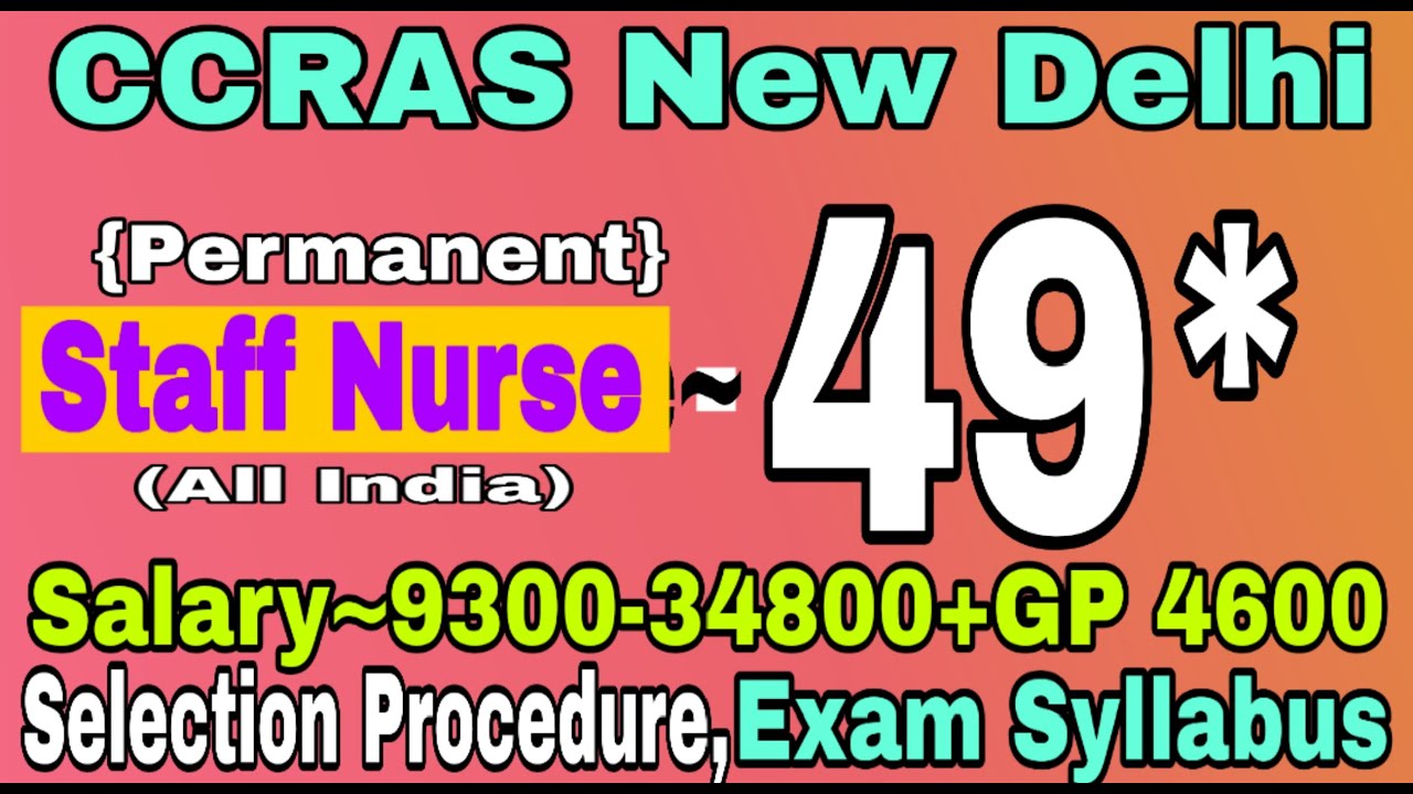 CCRAS New Delhi Staff Nurse Vacancy 2019 || Nursing Trends