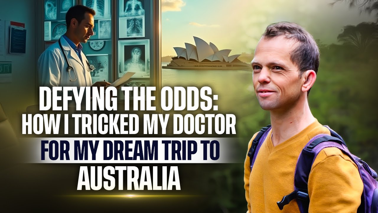 Defying the Odds: How I Tricked My Doctor for My Dream Trip to Australia 👻