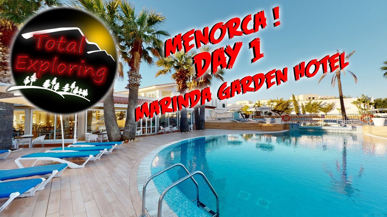 Menorca Marinda Garden Aparthotel DAY 1