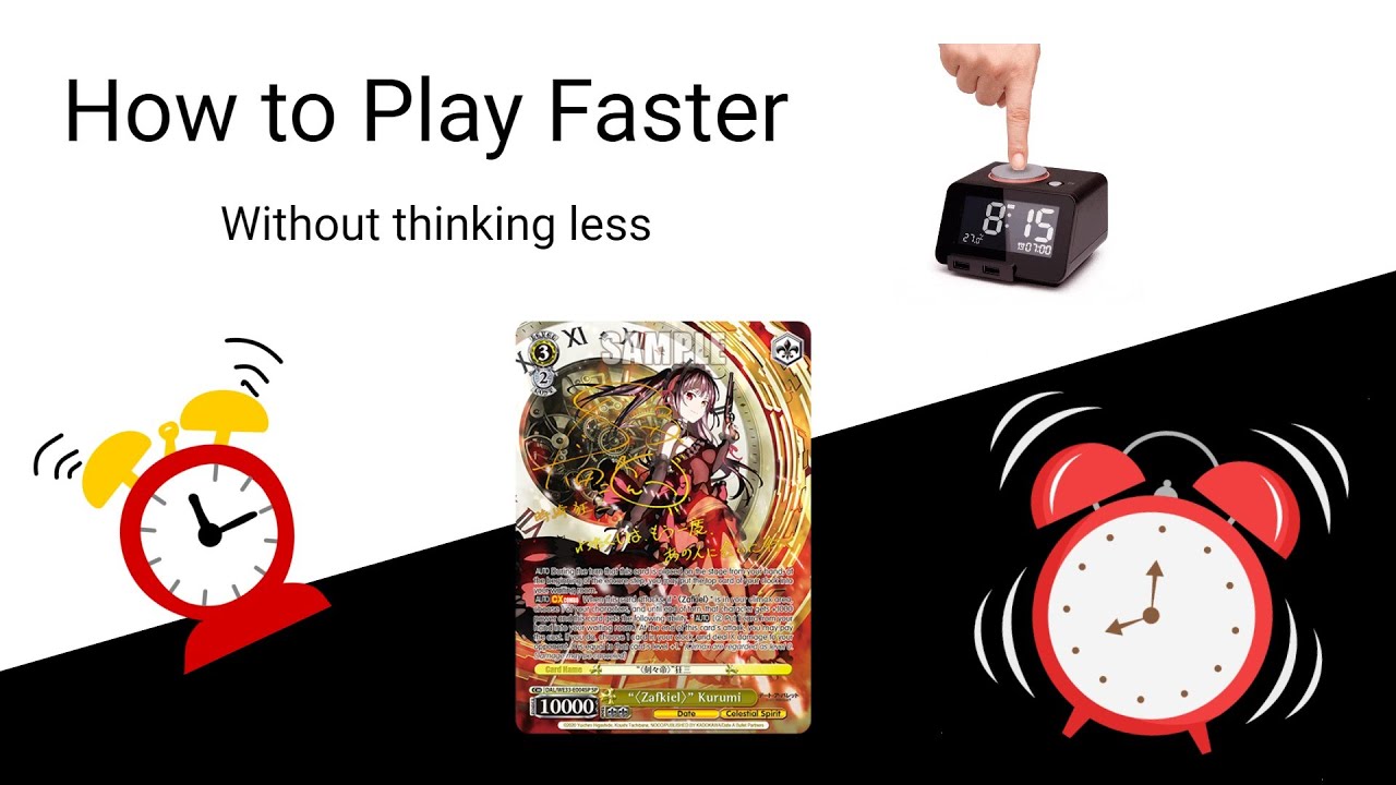 Weiss Strategy: Playing faster