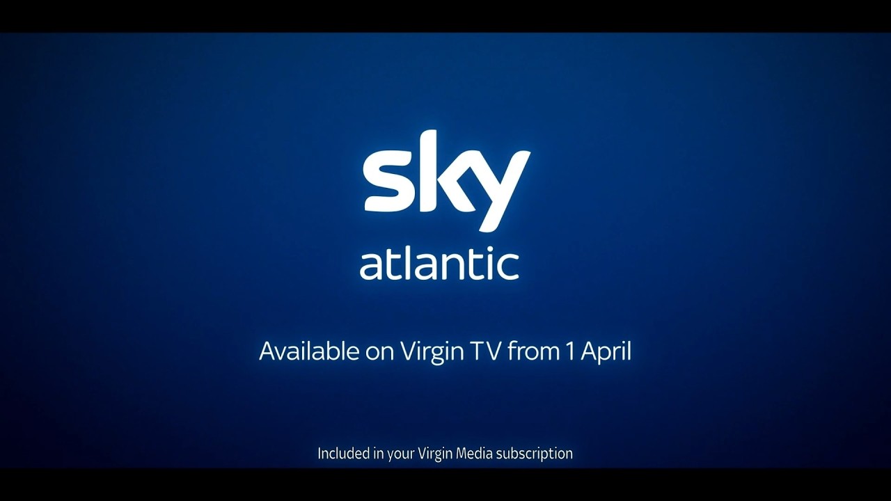 Sky Atlantic (Virgin TV Launch) - 1/4/2026 5:30am