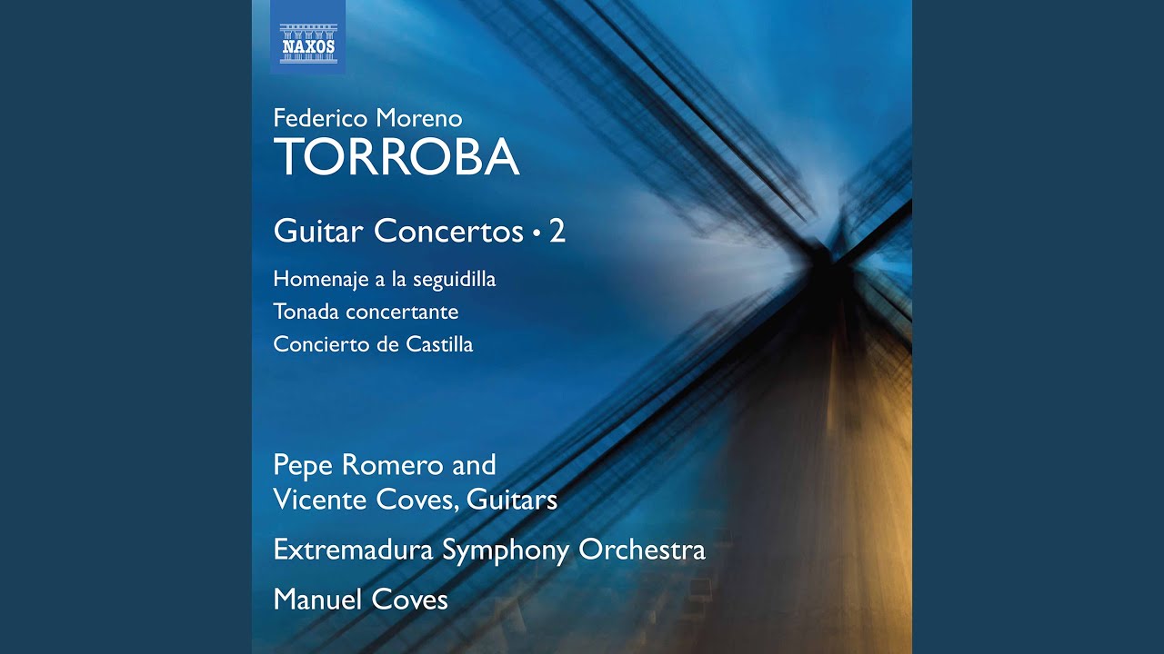 Concierto de Castilla: I. Adagio - Allegretto moderato
