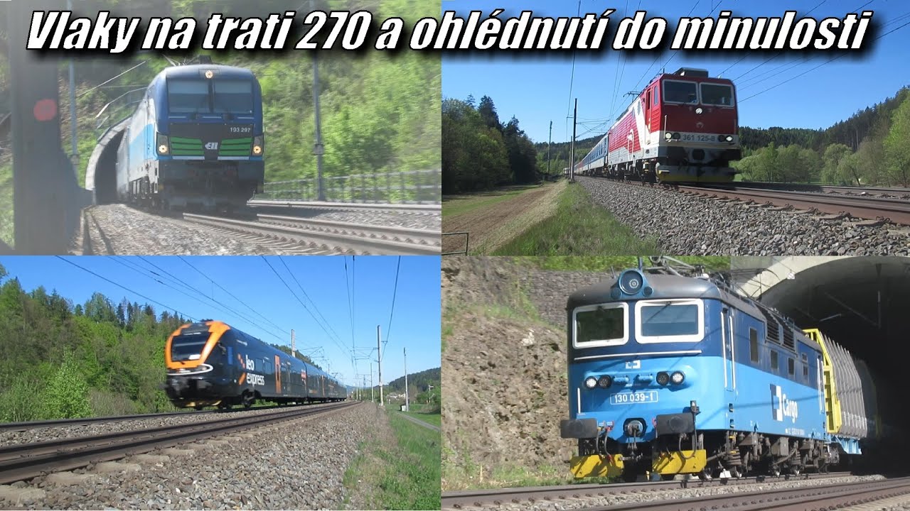 Vlaky na trati 270, tunely Hněvkov I a II + ohlédnutí do minulosti