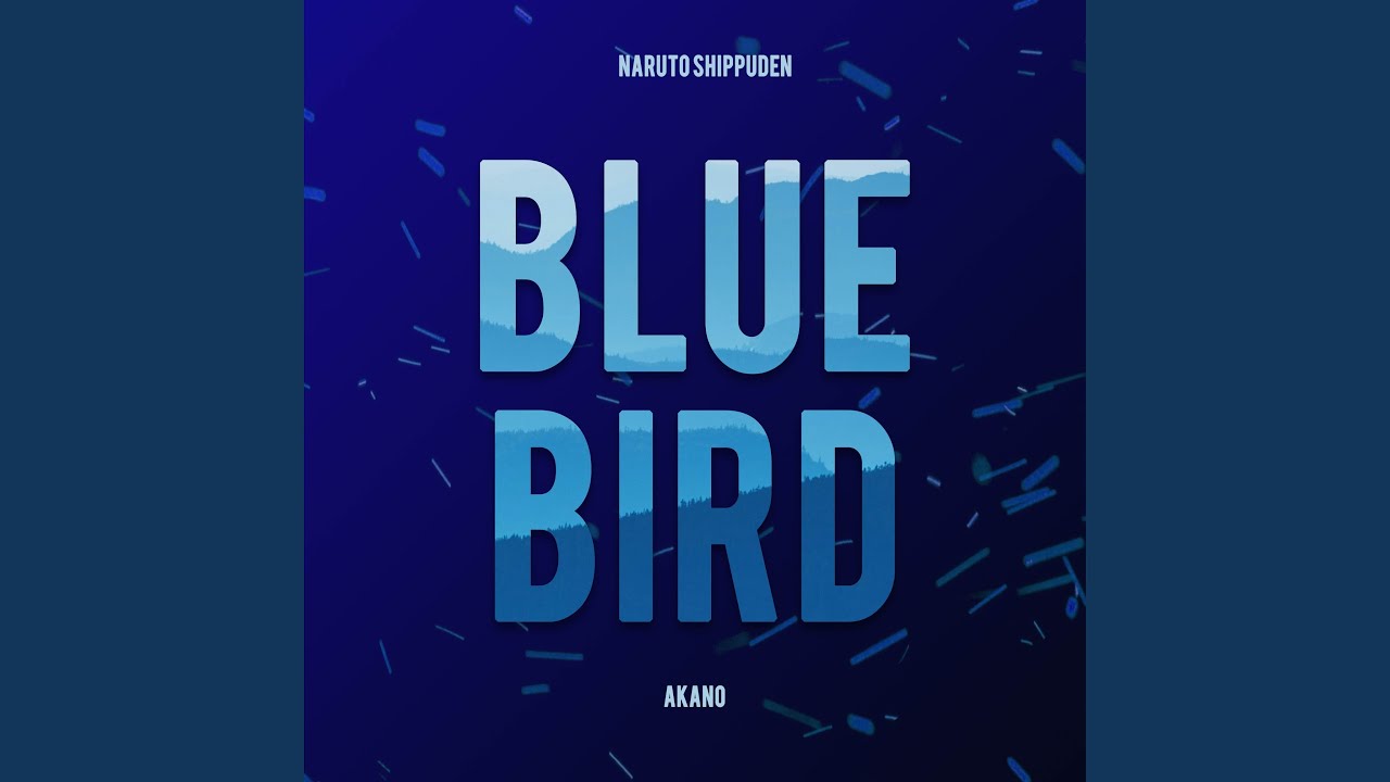 Blue Bird (From 