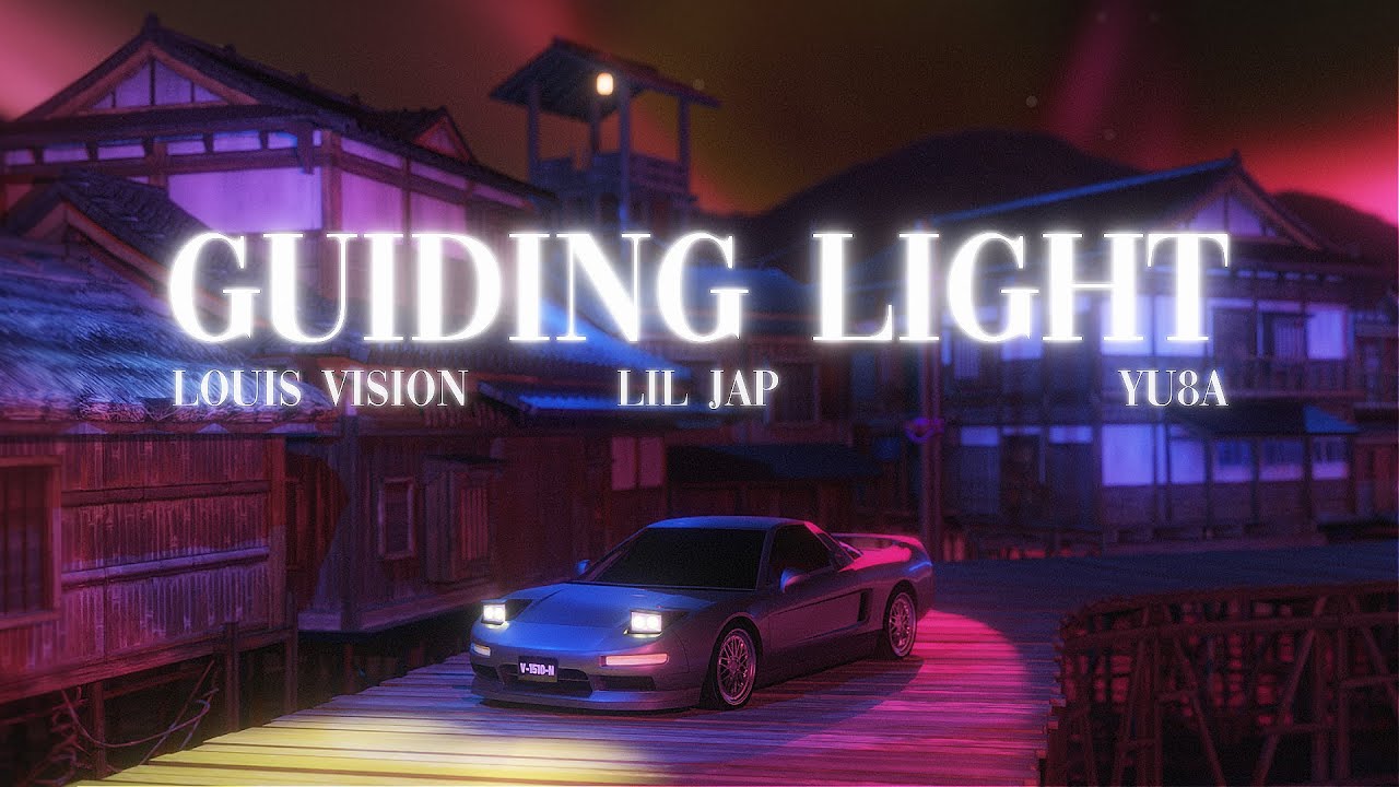 Louis Vision, LIL JAP, YU8A - Guiding Light (Official Lyric Video)