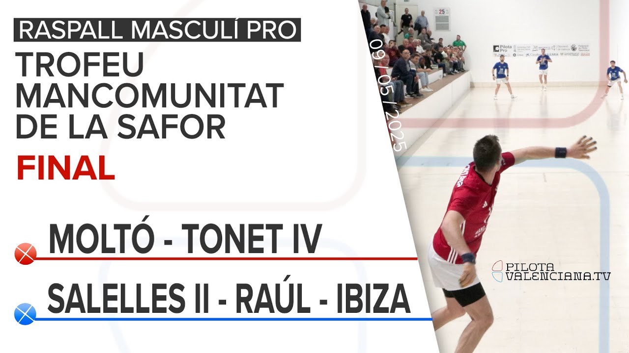 ⚾️ Raspall Masculí 🔴 MOLTÓ-TONET IV 🔵 SALELLES II-RAÚL-IBIZA 🏆FINAL Trofeu Mancomunitat dela Safor