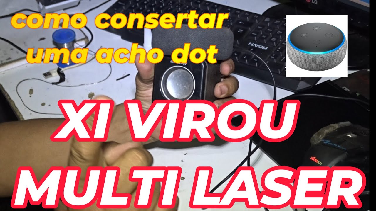 COMO CONSERTAR A ECHO DOT