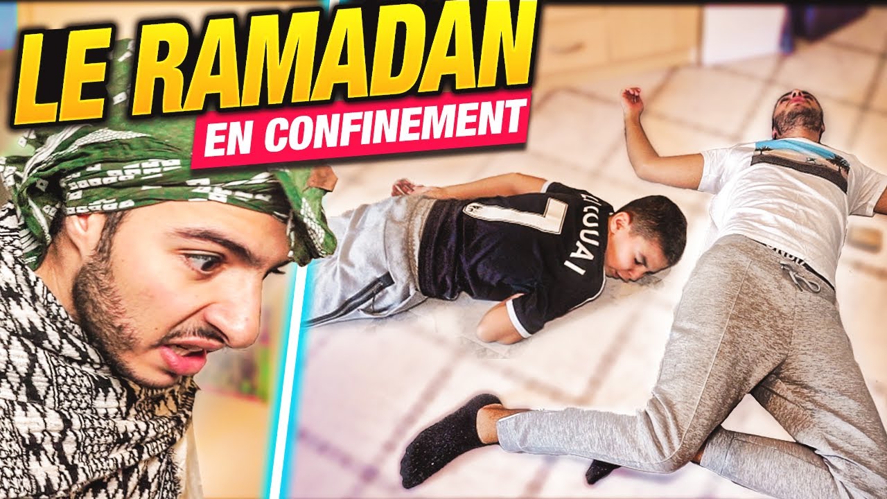 LE RAMADAN EN CONFINEMENT - FAHD EL
