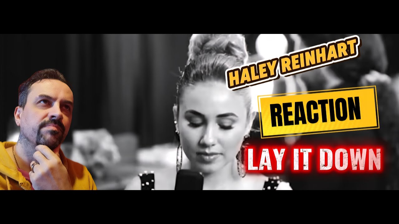 Haley Reinhart - Lay It Down REACTION