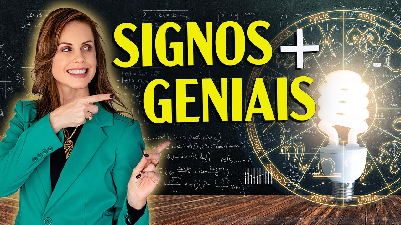 5 SIGNOS mais GENIAIS pela Astrologia