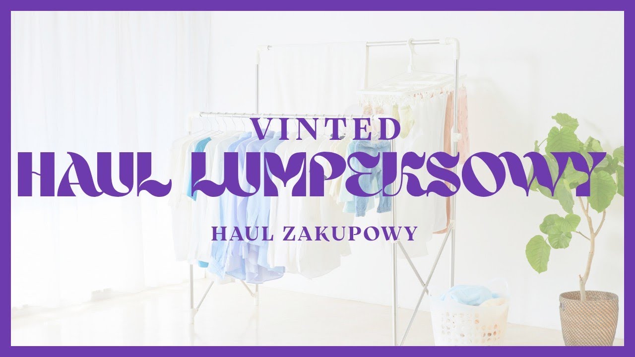 HAUL ZAKUPOWY I HAUL LUMPEKSOWY 