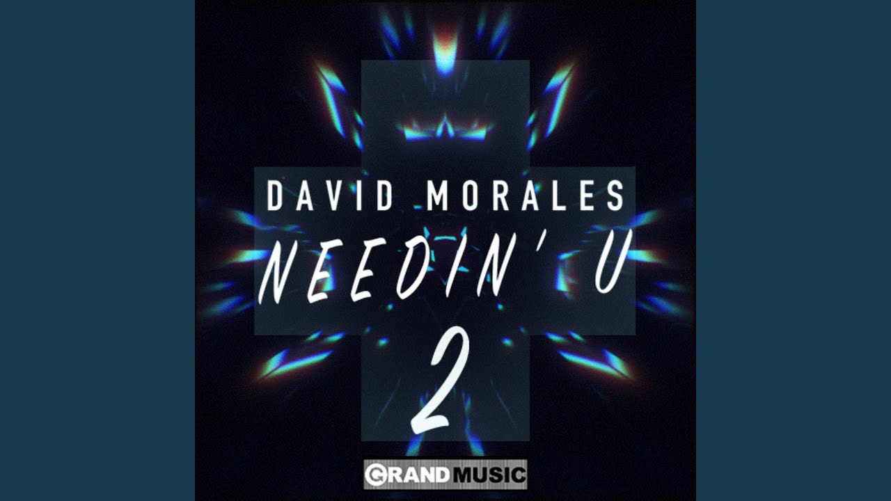 Needin' U (Original Mistake Mix)