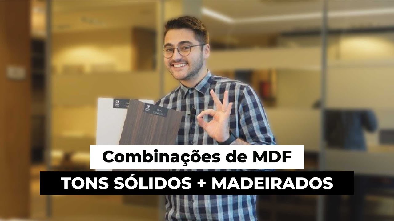 COMBINAÇÕES DE MDF SÓLIDOS + MADEIRADOS