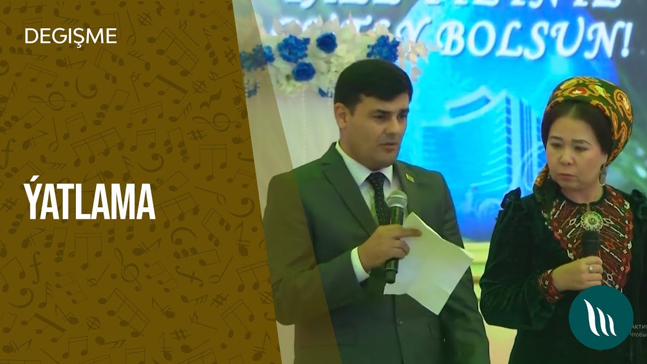 Degişme - Ýatlama | 2020