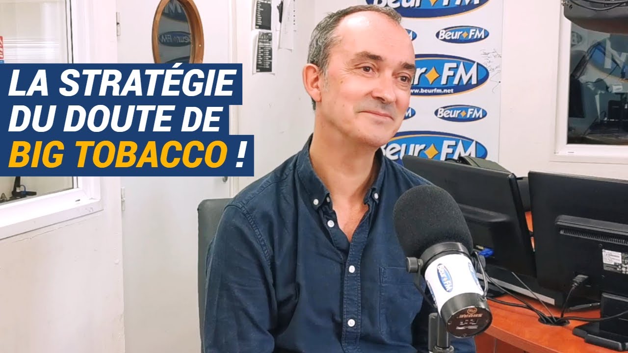 [AVS] La stratégie du doute de Big Tobacco ! - Dr Olivier Milleron
