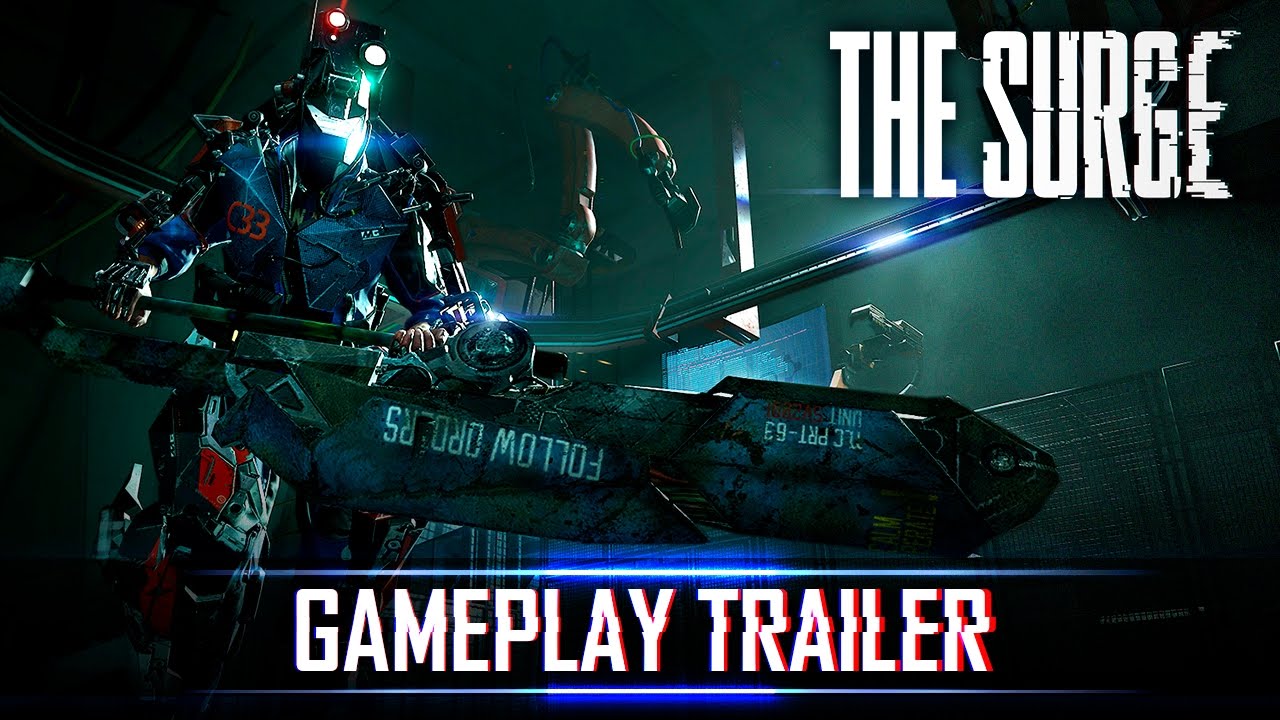 The Surge - Gameplay Trailer