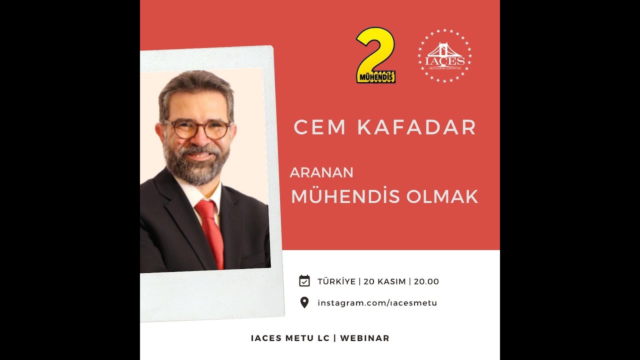IACES ODTÜ | Webinar | Aranan Mühendis Olmak
