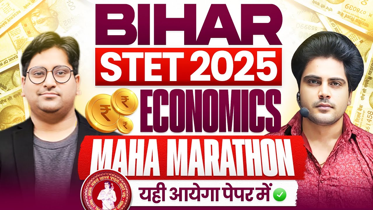 BIHAR STET 2025 Economics Maha Marathon Class by Sachin Academy live 5pm | Sachin Sir