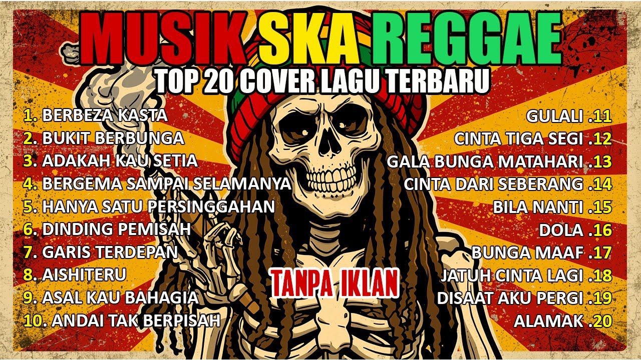 🔴 Top Hits Spotify Indonesia 2025 Full Album Reggae – Kumpulan Musik Cover SKA REGGAE Terbaru 2025 🔥
