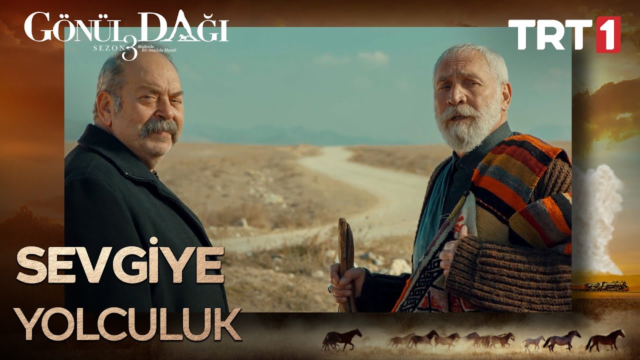 Baba oğul bir yolculuk... - Gönül Dağı 85. Bölüm
