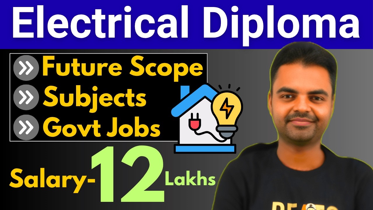 Diploma Electrical Course Details 2026 in Hindi, Salary, Subjects, Govt Jobs, Future Scope in India