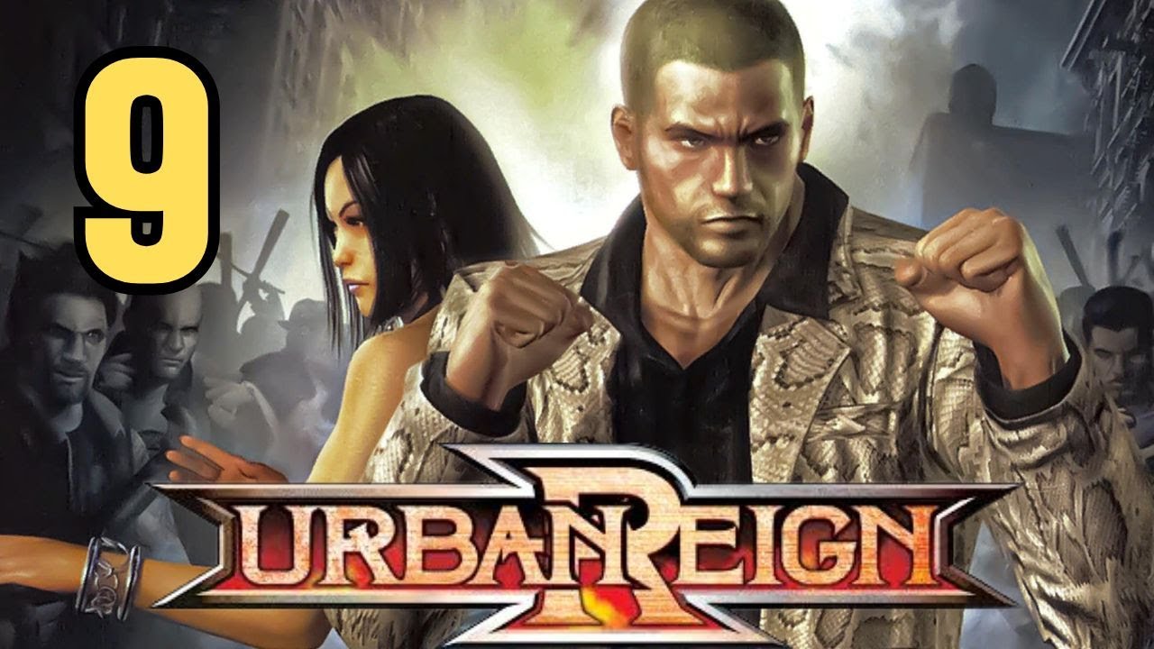 Urban Reign PT 9 - The Monster and The Boss