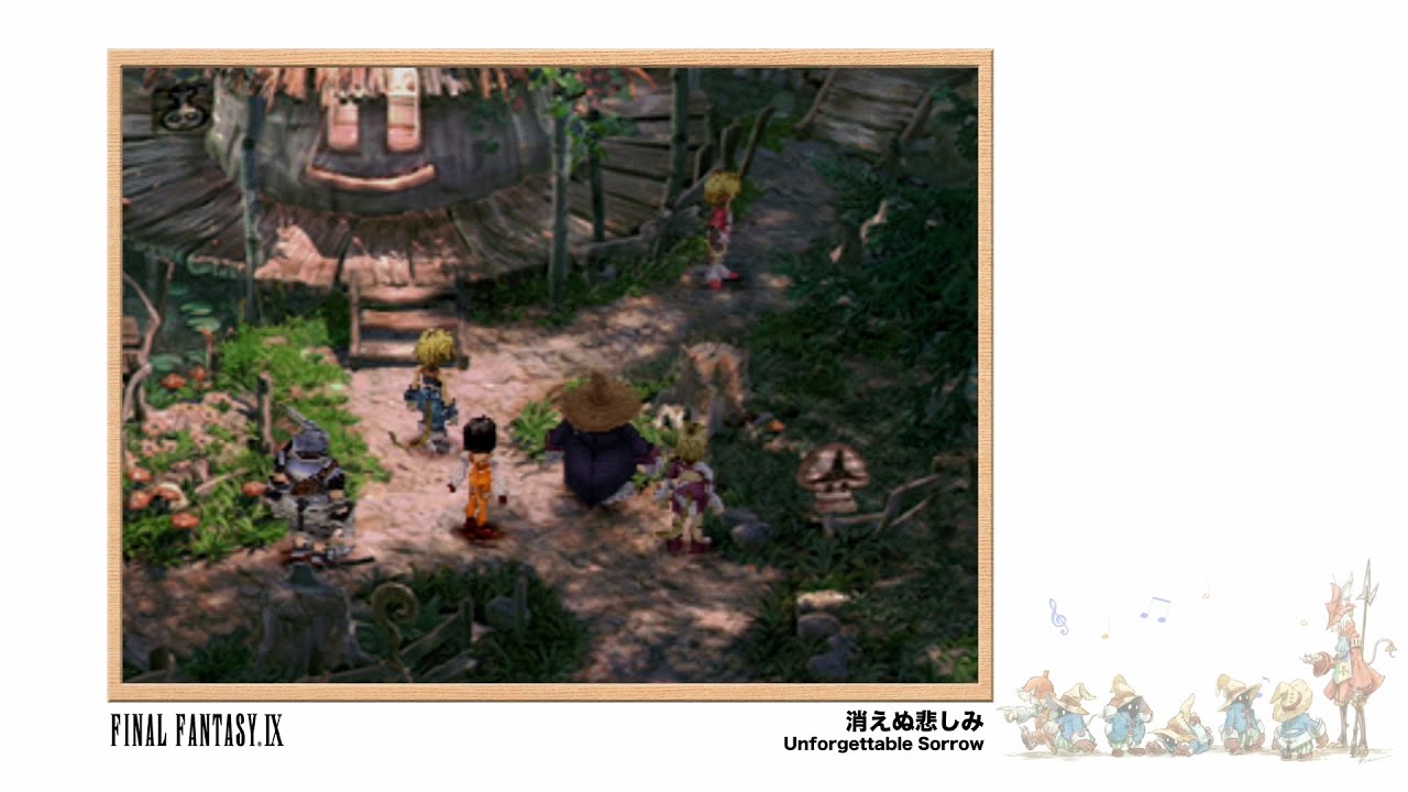[Video Soundtrack] Unforgettable Sorrow [FINAL FANTASY IX]