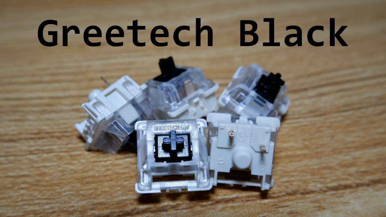 Greetech Black switch review
