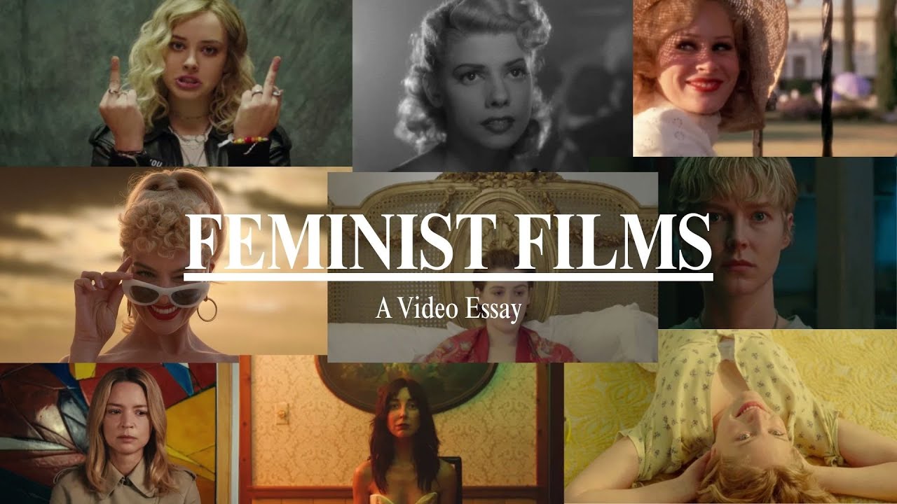 The best of Feminist Films // A Video Essay